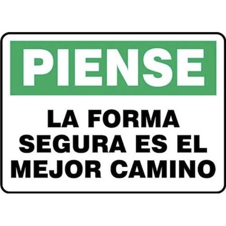 Accuform Safety Sign THINK  THE SAFE WAY IS SHMGNF999VS SHMGNF999VS